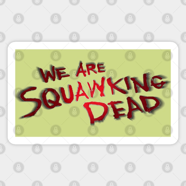 FearTWDseason5A LOGO Magnet by SQUAWKING DEAD